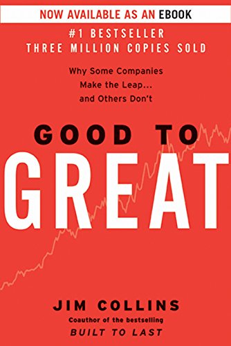Good To Great - By Jim Collins