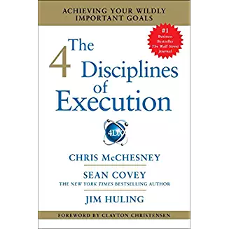 The 4 Disciplines of Execution