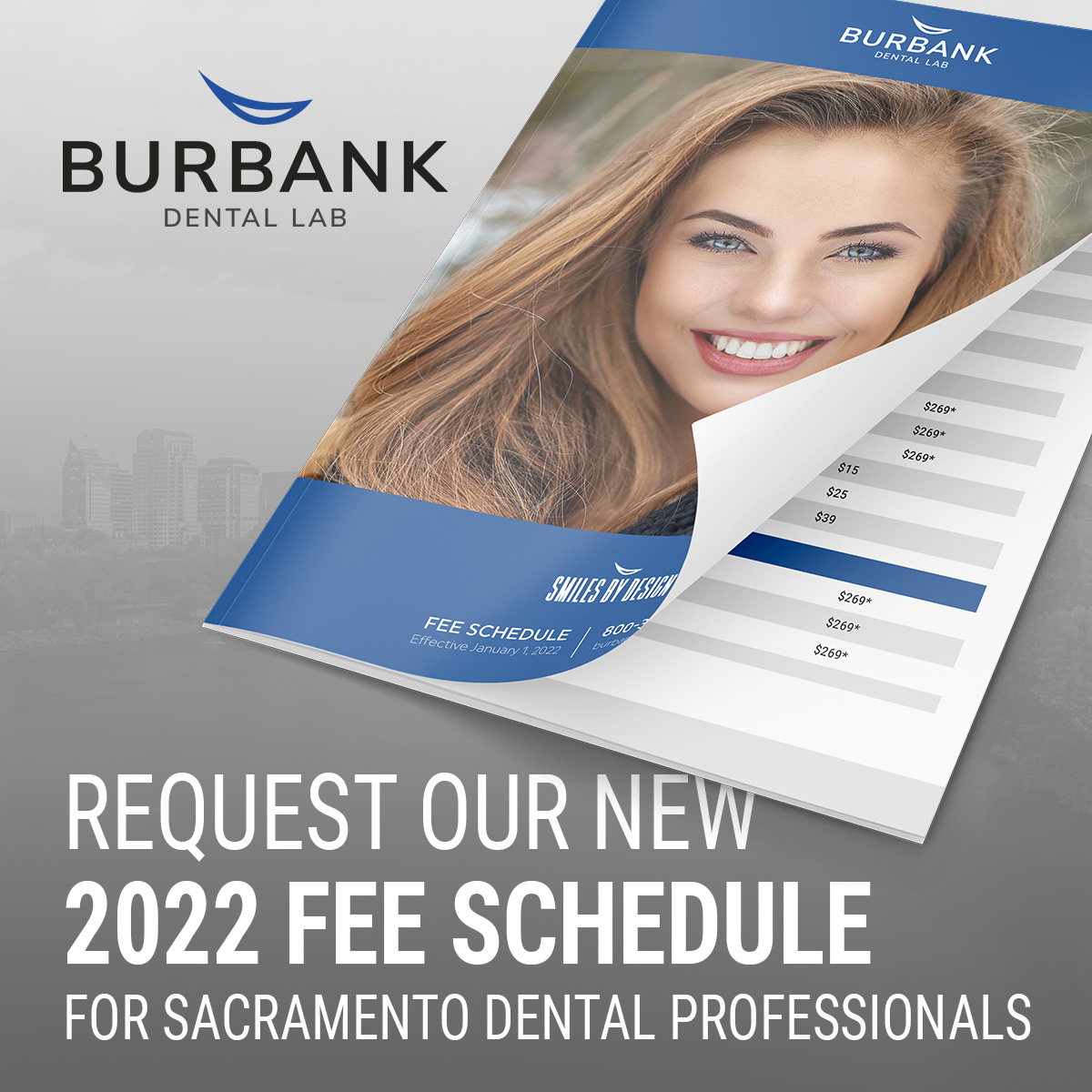 Fee Schedule - Dental Lab in Sacramento CA - Burbank Dental Lab