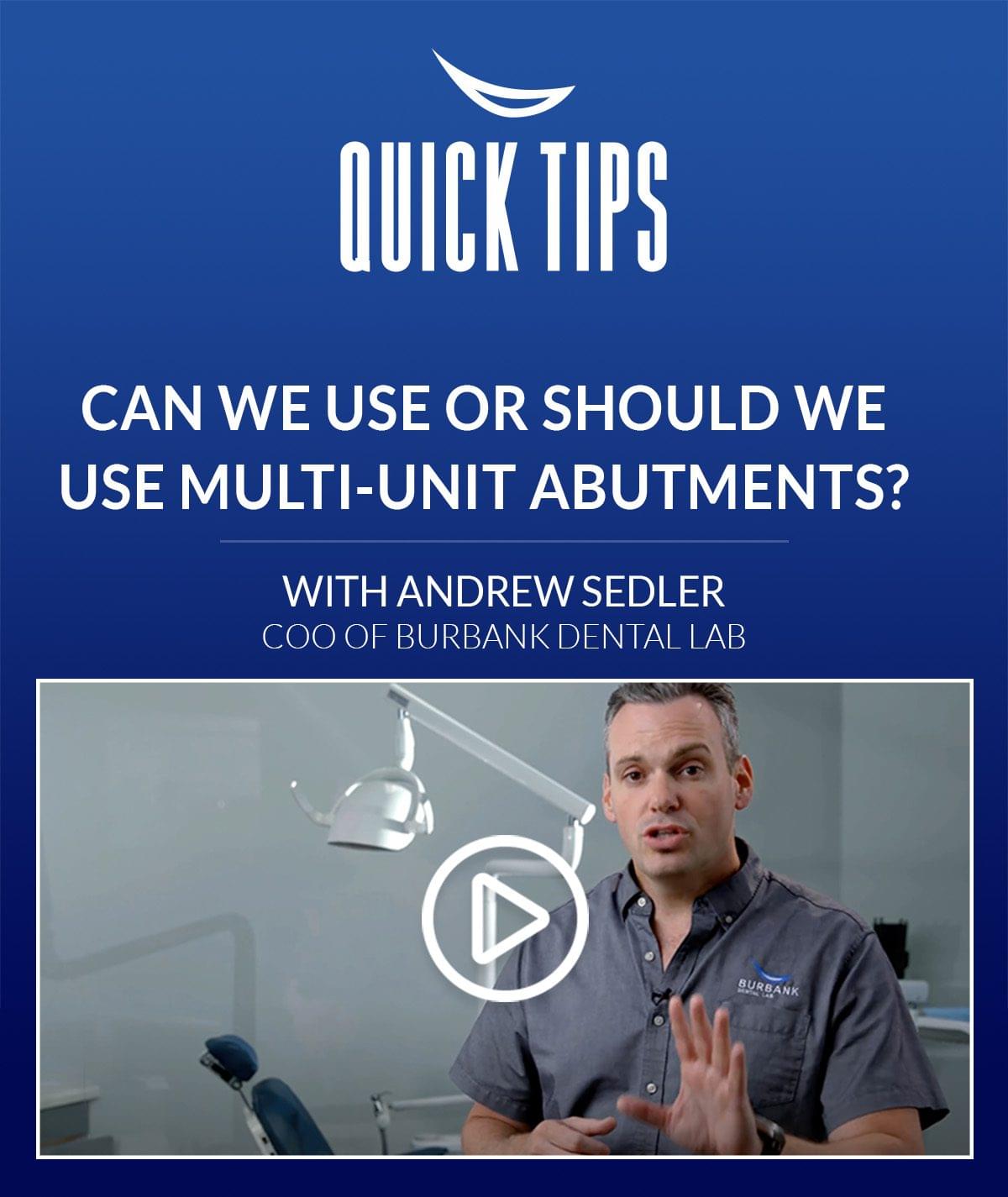 How To Avoid A Dental Prosthesis Remake Due To Fit - by Vincent Nalbandian, Implant Department Manager