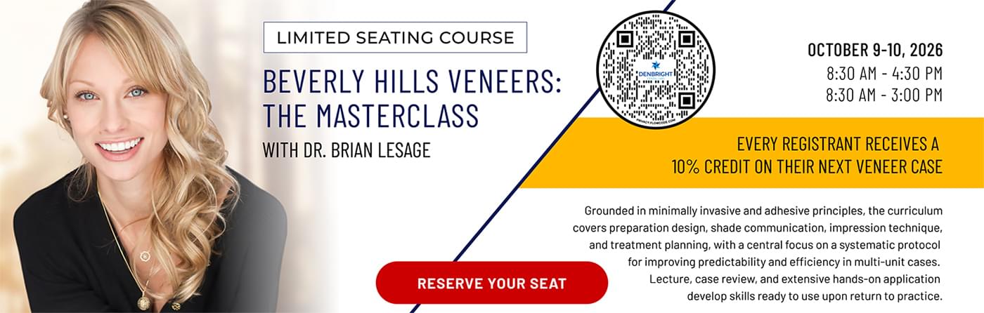 Beverly Hills Veneers: The Masterclass - Course with Dr. Brian LeSage