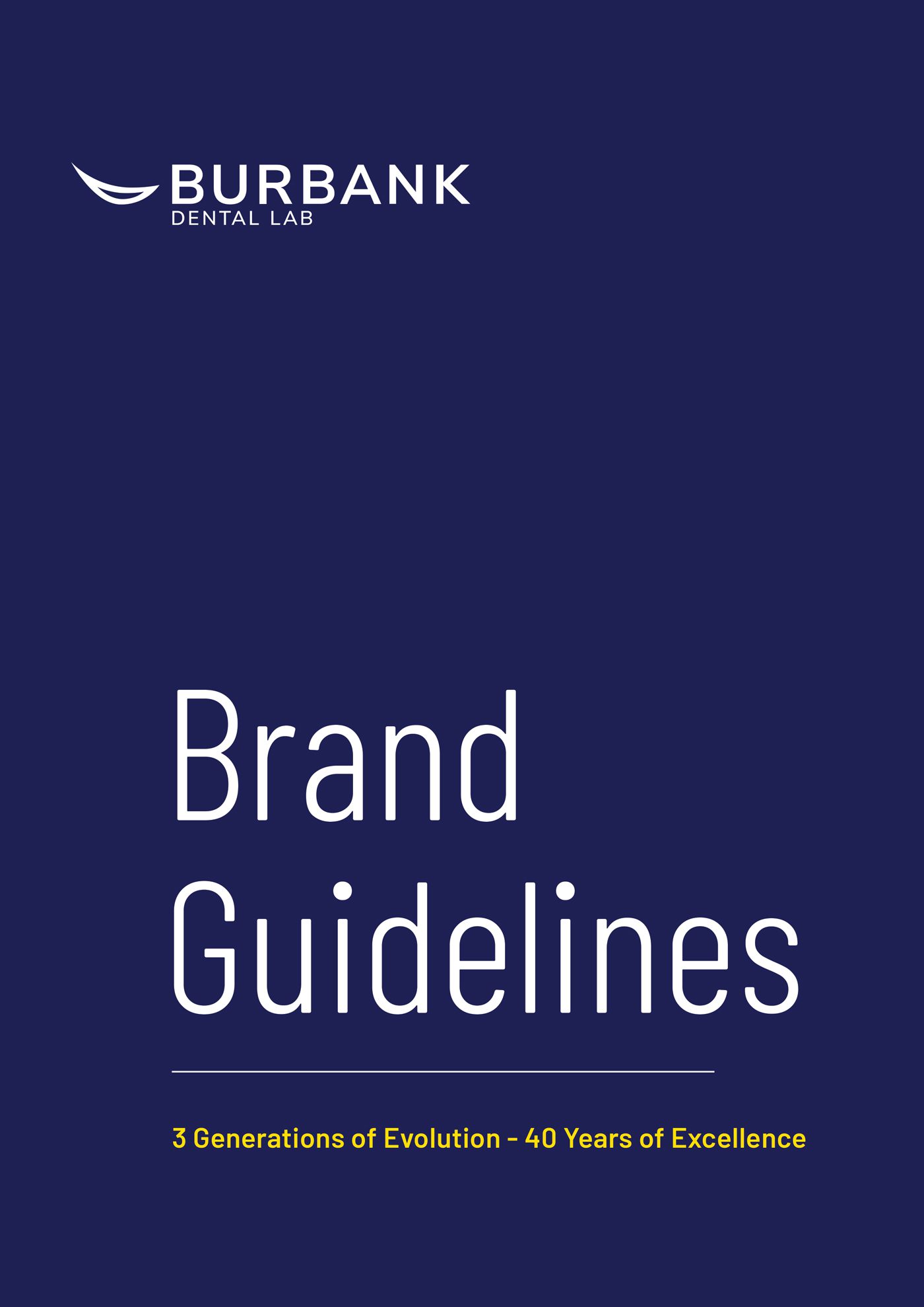 Brand Guidelines for Burbank Dental Lab