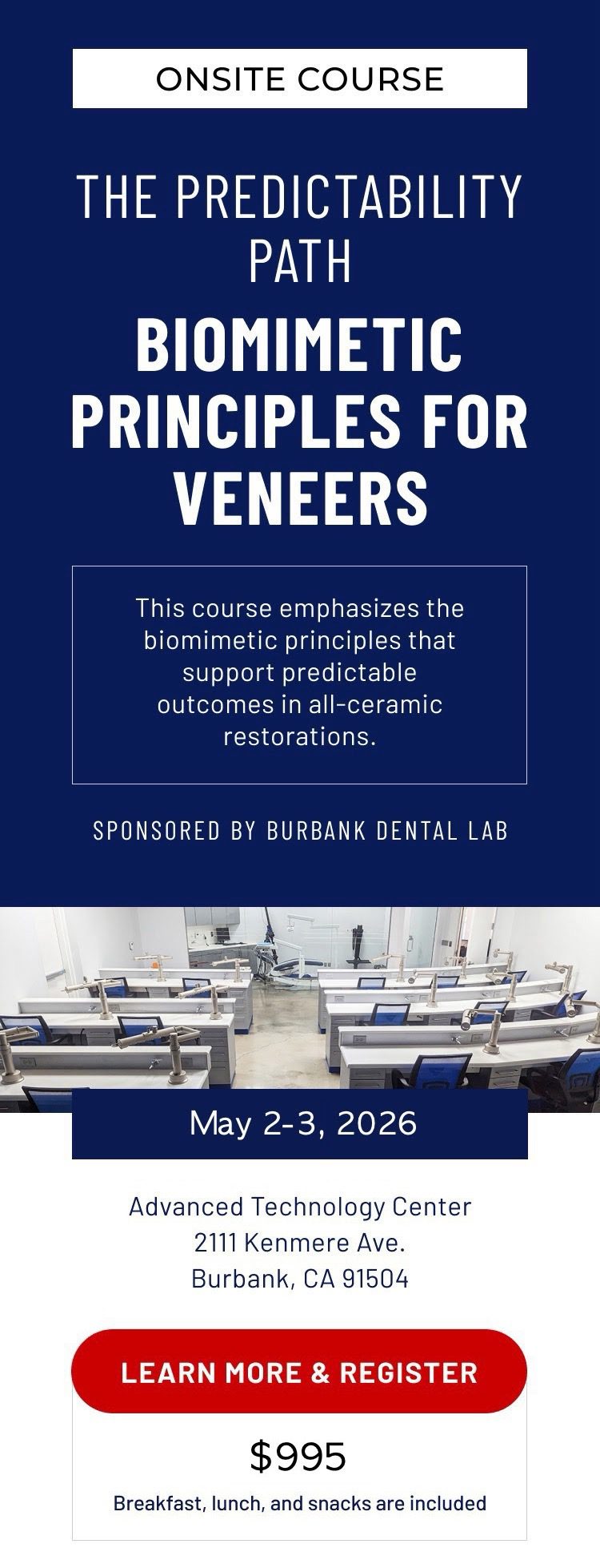 The Predictability Path: Biomimetic Principles for Veneers - Burbank Dental Lab, Burbank, CA